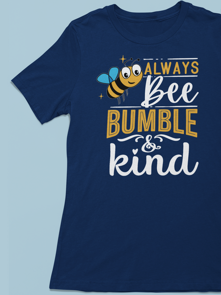 Buzz Bumble Bee "Bee Bumble & Kind" Tee