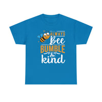 Buzz Bumble Bee "Bee Bumble & Kind" Tee