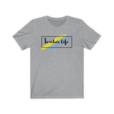 Teacher Life T-Shirt | Love Teaching | Beauty and Education | Eye Catching Teach Tshirt | Stylish Teacher Shirt | Trendy Learning | Unisex- Women & Men's Tee | Teacher Life